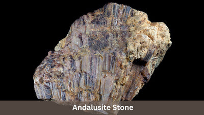Discover Andalusite - A Fascinating Stone for Jewelry!