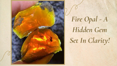 Fire Opal - A Hidden Gem Set In Clarity!