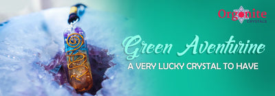 GREEN AVENTURINE a very lucky crystal to have