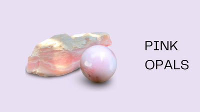 Pink Opals - Gemstones That Shine Brighter Than Diamonds!