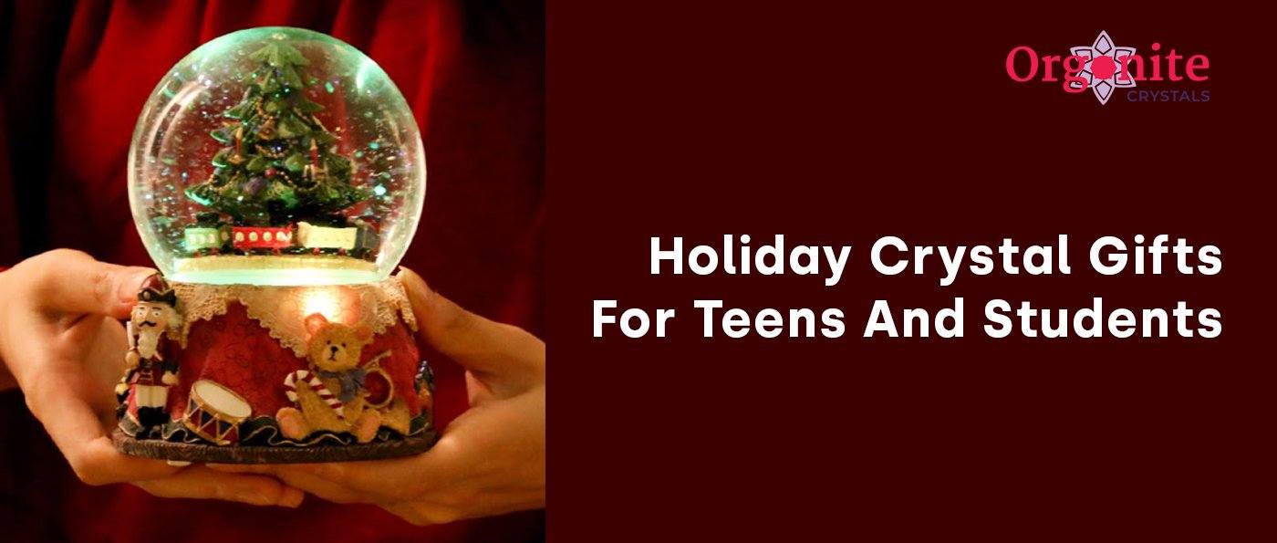Holiday Crystal Gifts For Teens And Students