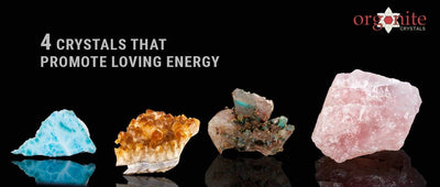 4 Crystals That Promote Loving Energy