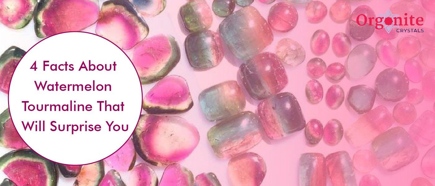 4 Facts About Watermelon Tourmaline That Will Surprise You