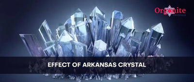 Effect Of Arkansas Crystal