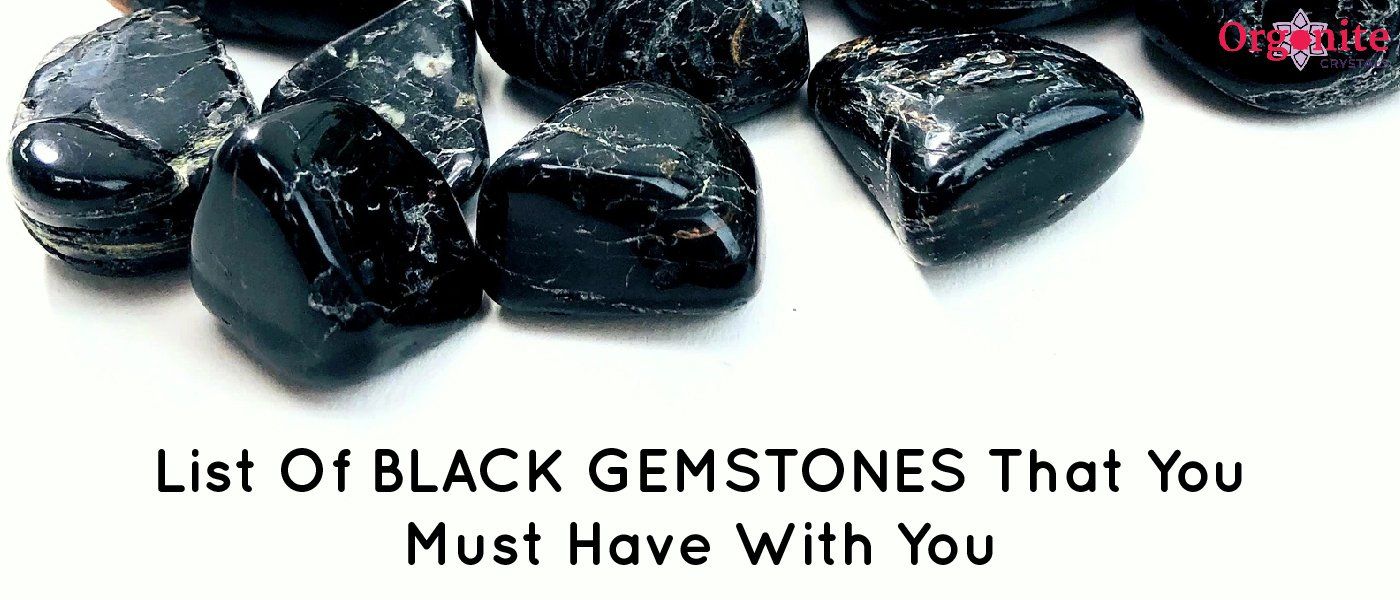 List Of Black Gemstones That You Must Have With You
