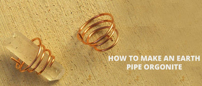 HOW TO MAKE AN EARTH PIPE ORGONITE