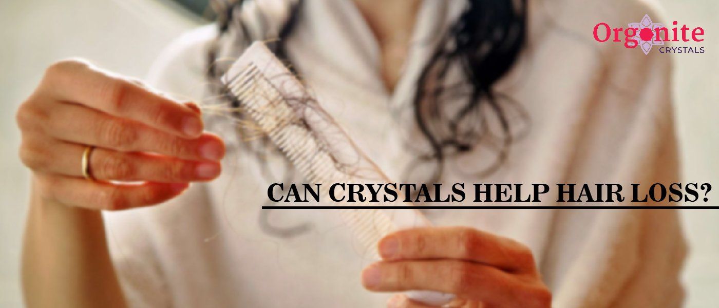 Can Crystals Help Hair Loss?