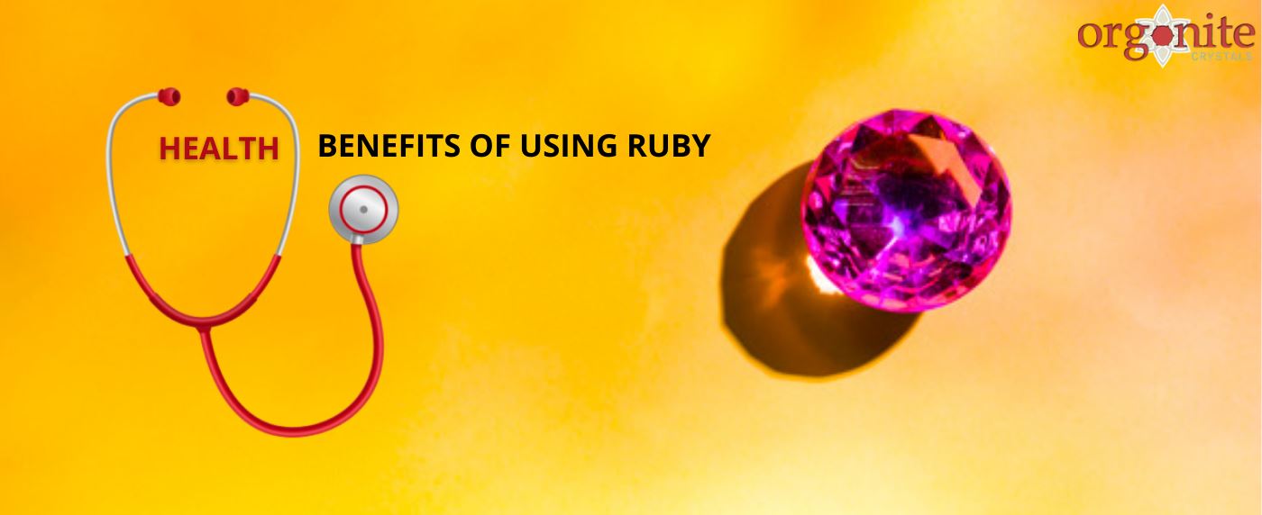 Health Benefits of Using Ruby