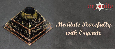 Meditate Peacefully with Orgonite