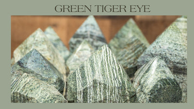 Meet Green Tiger Eye - The Stone For Spiritual Enlightenment!