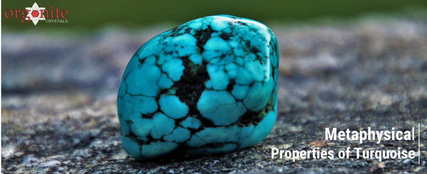 Metaphysical Properties of Turquoise