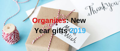 Organites: New Year gifts 2019