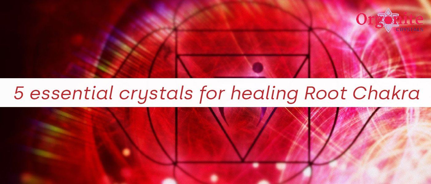 5 Essential Crystals For Healing Root Chakra
