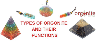 Types of Orgonites and Their Functions