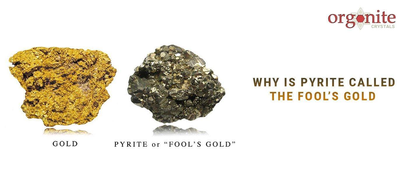Why Is Pyrite Called The Fool’s Gold